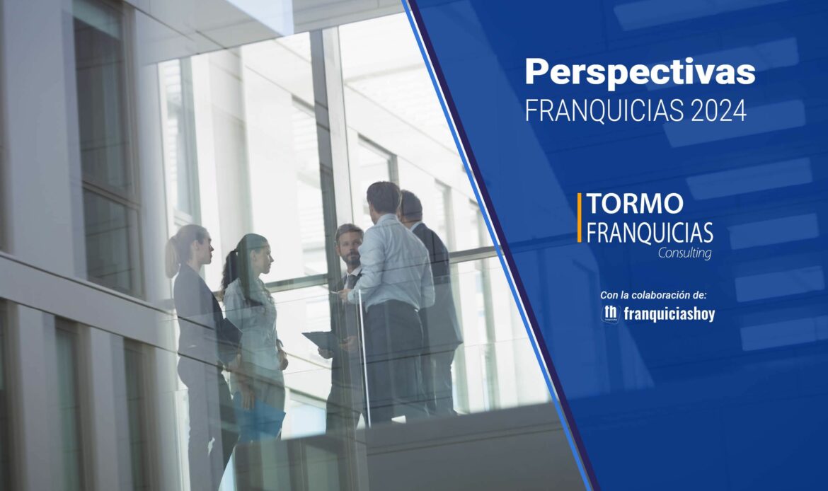 El 96% de las empresas franquiciadoras confirma su crecimiento durante este año según el Informe Perspectivas Franquicias 2024