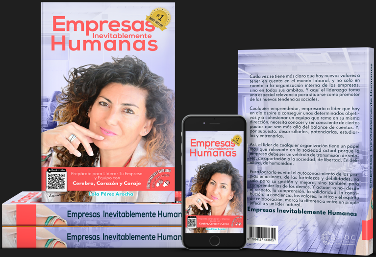 ‘Empresas Inevitablemente Humanas’ de Lola Pérez Arocha, exitoso #1 de ventas en Amazon