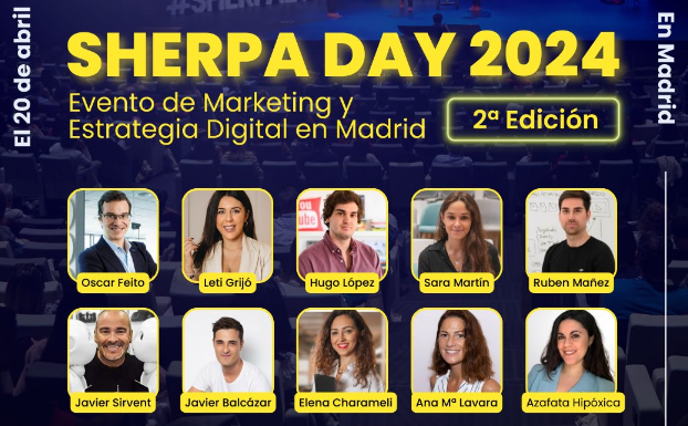 Sherpa Day 2024, el evento de Marketing Digital, regresa a Madrid con su 2ª edición el 20 de abril
