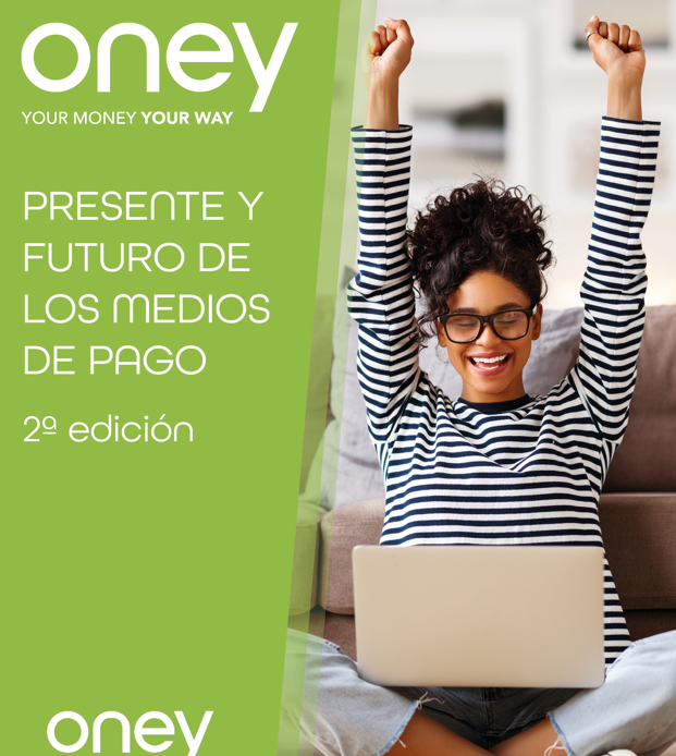 Liderando la transformación digital: Oney lanza la 2ª edición de su estudio sobre medios de pago