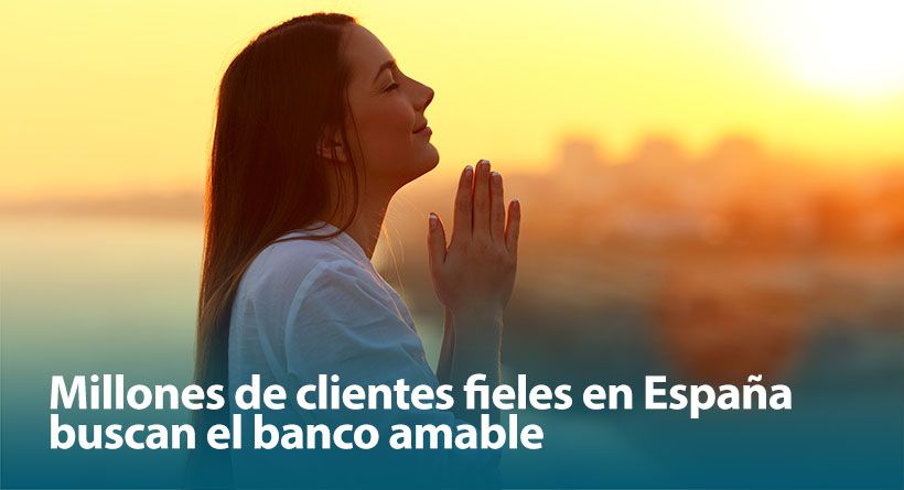 Atalanta y Abogadas: Millones de clientes fieles en España buscan el banco amable