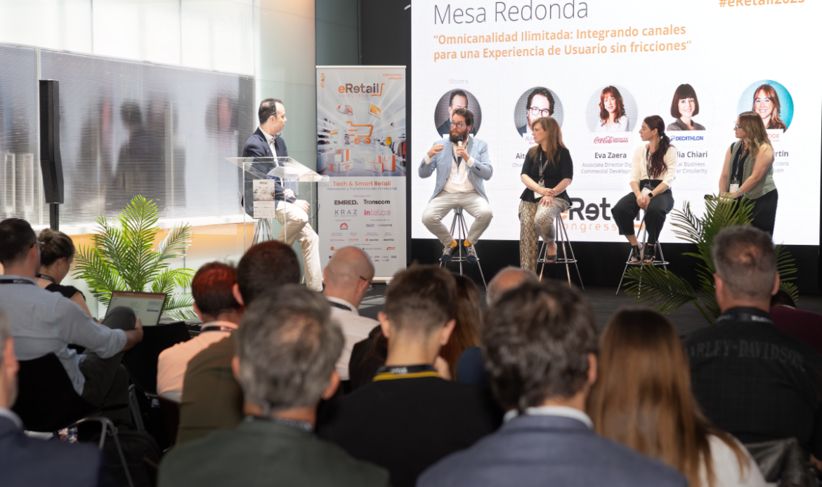 eRetail Congress 2025: Estrategias de transformación para entornos omnicanales y experiencias memorables