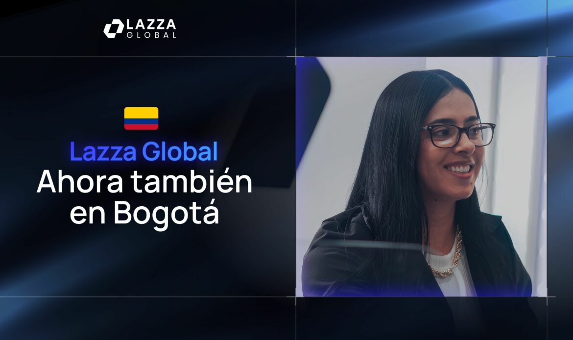 Lazza Global inaugura su tercera oficina con nueva sede en Bogotá