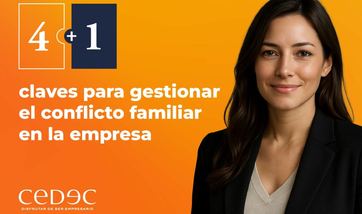 La consultoría CEDEC lanza la guía ‘4+1 claves para gestionar el conflicto familiar en la empresa’
