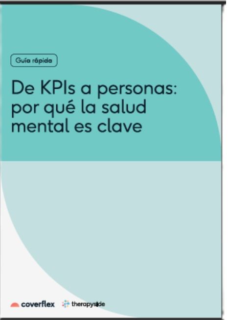 Coverflex lanza el eBook ‘De KPIs a personas: ¿por qué la salud mental es clave?’