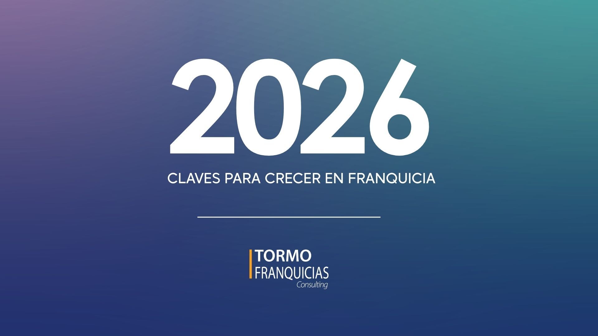 Tormo Franquicia ofrece las claves para crecer en franquicia en 2026