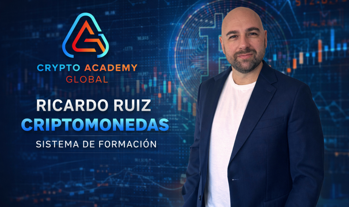 Ricardo Ruiz Muñoz se consolida con CRYPTO ACADEMY GLOBAL, una academia nacida de años de experiencia en mercados, formación y divulgación