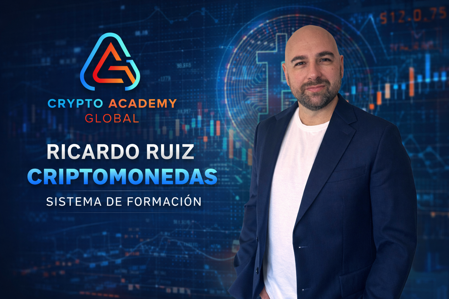 Ricardo Ruiz Muñoz se consolida con CRYPTO ACADEMY GLOBAL, una academia nacida de años de experiencia en mercados, formación y divulgación