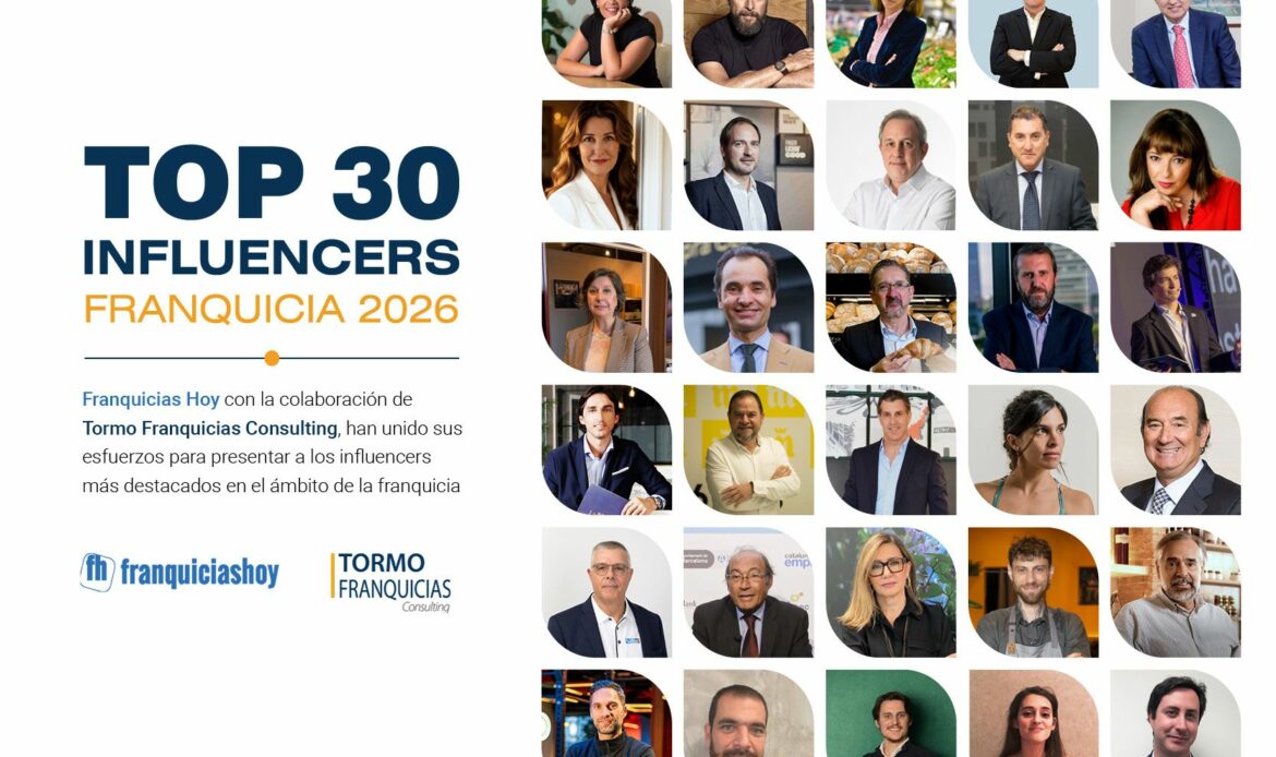 Franquicias Hoy y Tormo Franquicias Consulting presentan a los 30 líderes más influyentes del sector en 2026